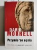PRZYMIERZE OGNIA - David Morrell 